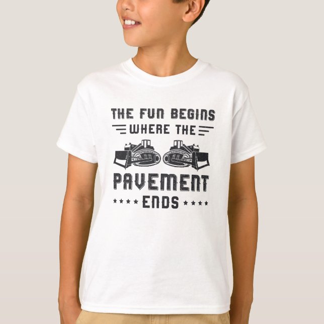 Construction Worker Bulldozer Pavement Ends Site T-Shirt (Front)