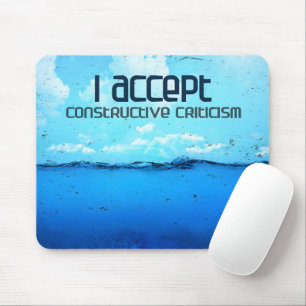 "Constructive criticism" Motivation Affirmation Mouse Mat