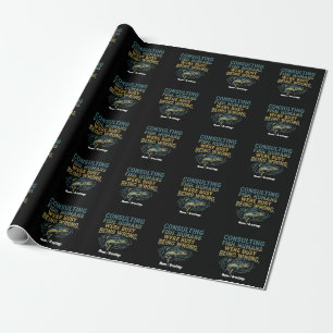 Consulting Fish Humans Were Busy Being Wrong Funny Wrapping Paper