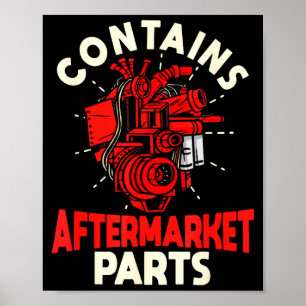 Contains Aftermarket Parts Heart Disease Awareness Poster