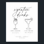 Contemporary Chic Minimalist Signature Drinks Poster<br><div class="desc">Contemporary Chic minimalist signature drinks,  wedding sign poster.</div>