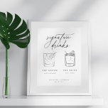 Contemporary Chic Minimalist Signature Drinks Poster<br><div class="desc">Contemporary Chic minimalist signature drinks,  wedding sign poster.</div>