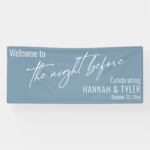 Contemporary Dusty Blue The Night Before Welcome Banner