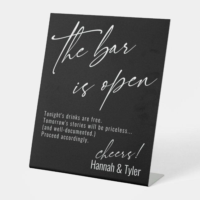 Contemporary Handwriting Black The Bar is Open Pedestal Sign (Front)