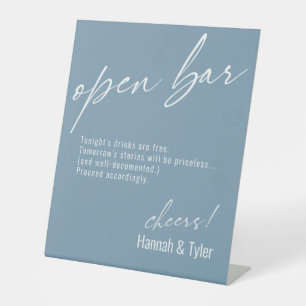 Contemporary Handwriting Funny Open Bar Dusty Blue Pedestal Sign