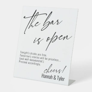 Contemporary Handwriting Funny The Bar is Open Pedestal Sign