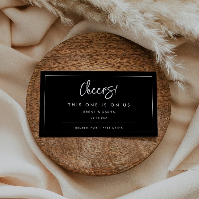 Contemporary modern black wedding drink ticket (Creator Uploaded)