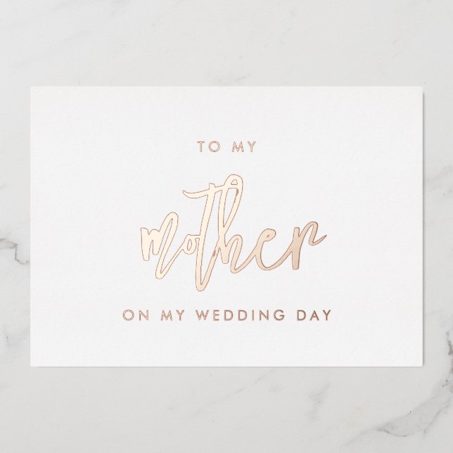 Contemporary Mother wedding day rose gold card (Front)
