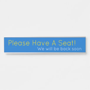 Contemporary "Please Have A Seat!" Door Sign