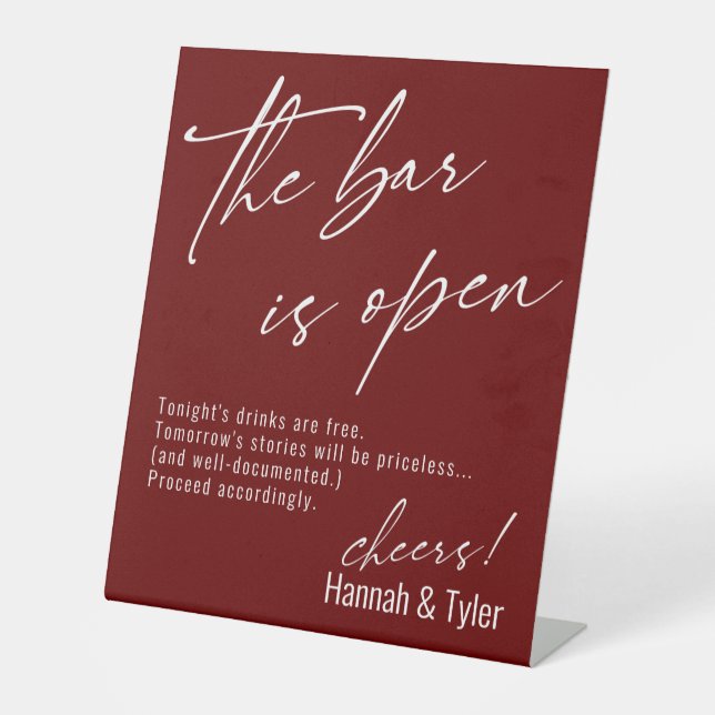 Contemporary Script Burgundy The Bar is Open Pedestal Sign (Front)