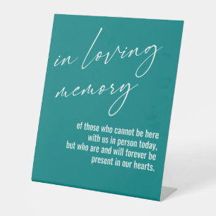 Contemporary, Simple In Loving Memory Teal Pedestal Sign