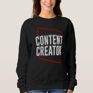 Content Creator Vlogger Blogger Influencer Podcast Sweatshirt