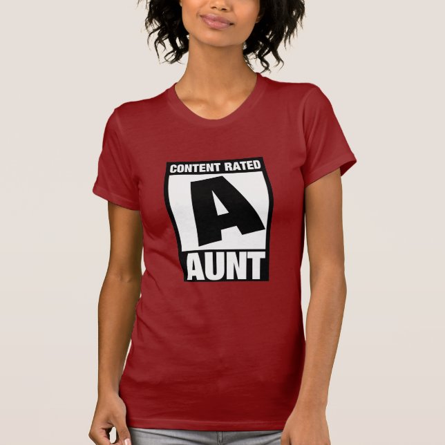 Content Rated Aunt T-Shirt (Front)