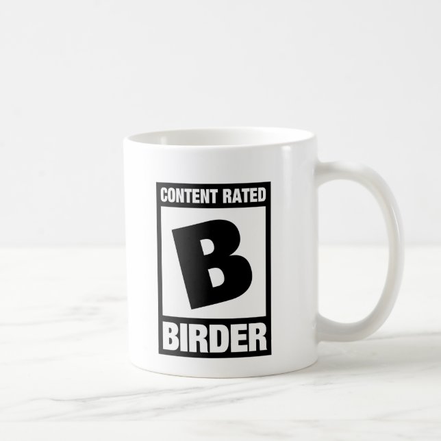 Content Rated B: Birder Coffee Mug (Right)
