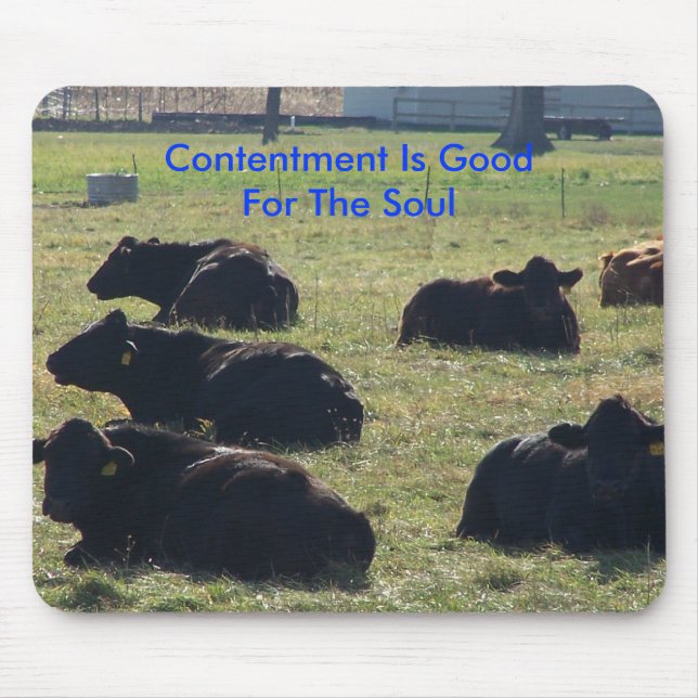 Contentment Is Good For The Soul Mouse Mat (Front)