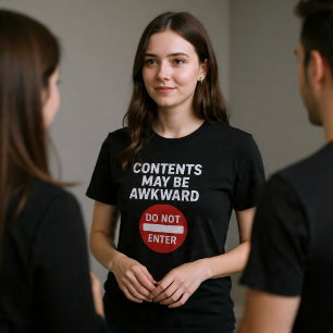 Contents May Be Awkward T-Shirt