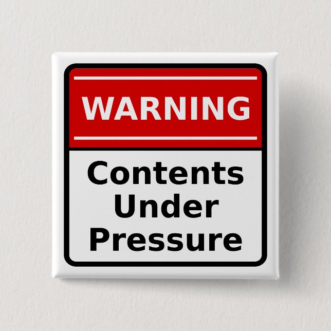 Contents Under Pressure Pin (Front)