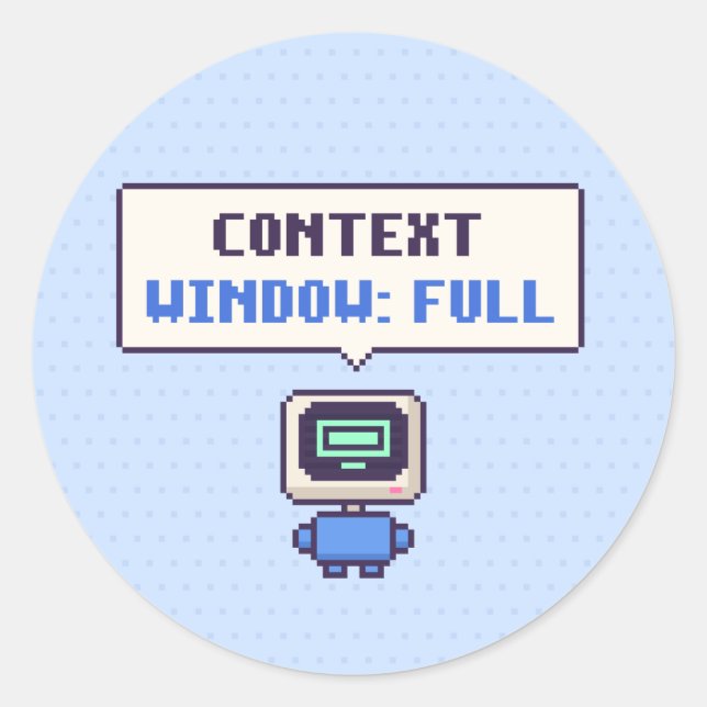 Context Window: Full Funny AI Pixel Sticker (Front)