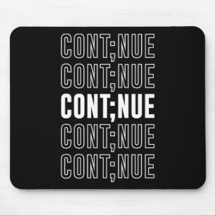 Continue Mental Health Awareness Month Suicide Pre Mouse Mat
