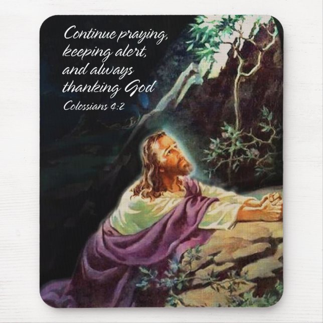 Continue Praying1 Mousepad (Front)