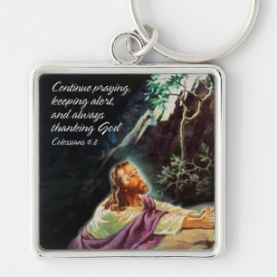 Continue Praying 1 Keychains