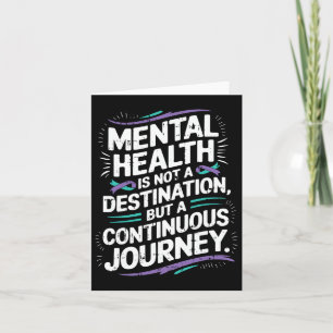 Continuous Journey Mental Health Awareness Suicide Card