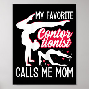 Contortionist Mom Yoga Gymnastics Aerial And Aeria Poster