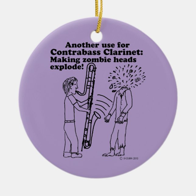 Contrabass Clarinet Makes Zombies Explode Ceramic Tree Decoration (Front)