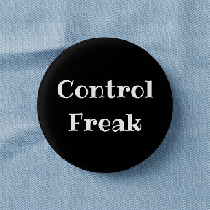 Control Freak Funny Office Pinback Button