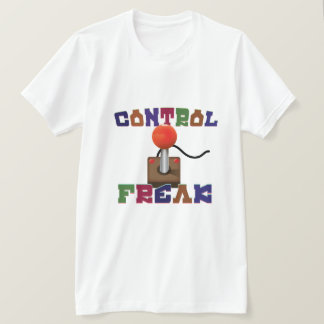 Control Freak T-Shirt