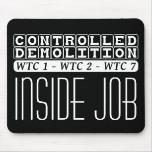 Controlled Demolition WTC complex Inside Job black Mouse Mat