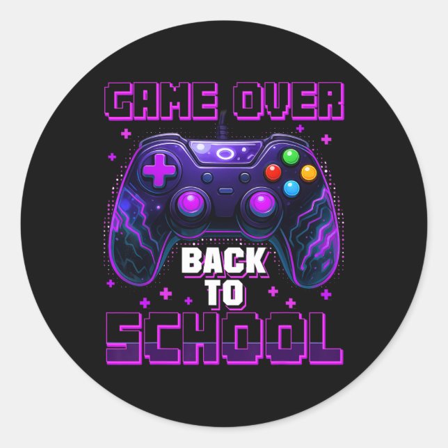 Controller Game Over Back To School First Day Of S Classic Round Sticker (Front)