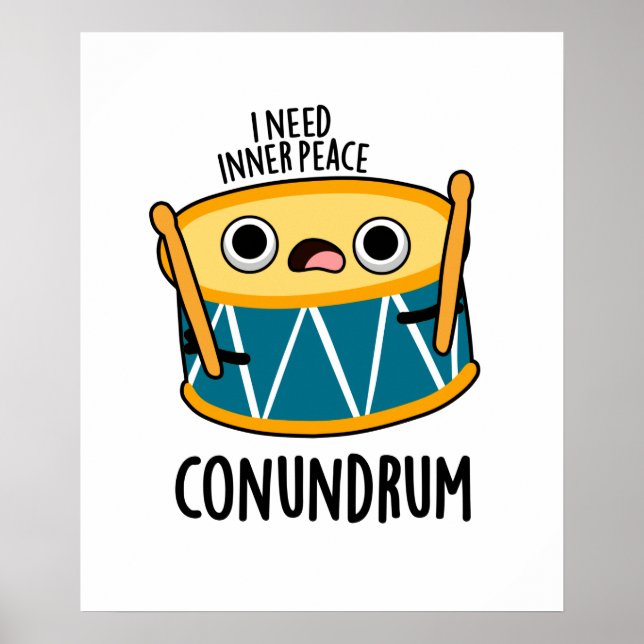 Conundrum Funny Drummer Drum Pun Poster (Front)