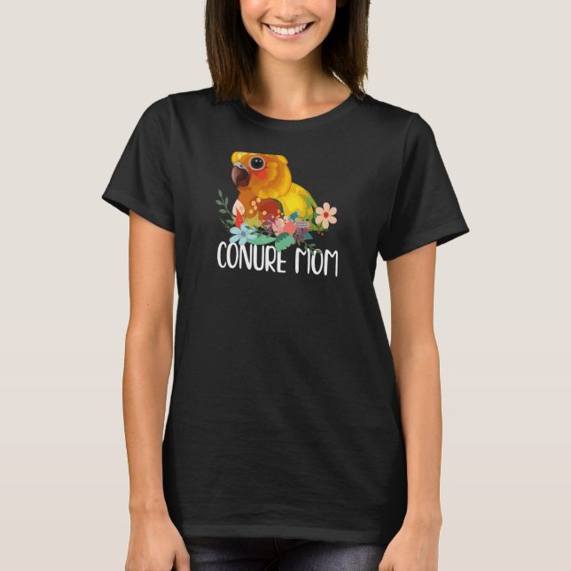 Conure Mum Parrot  Budgie  Cute Bird Meme T-Shirt (Front)