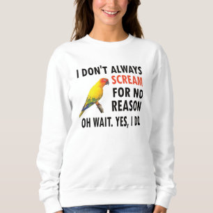 Conure Owner Conure Lover Parrot Bird Sun Conure Sweatshirt