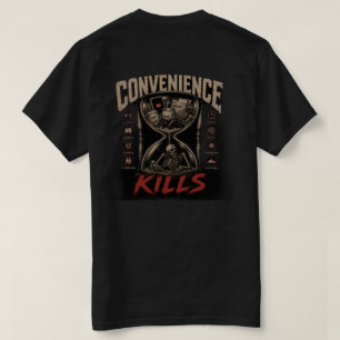 Convenience Kills v2 T shirt 