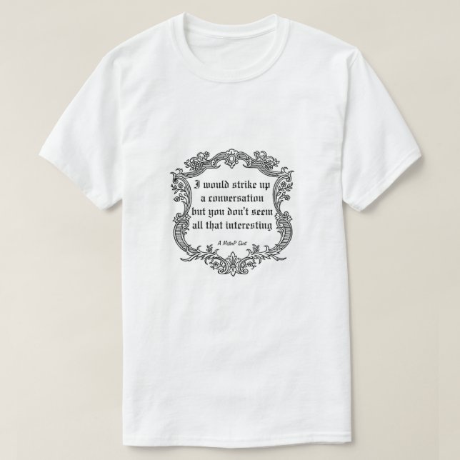 Conversation - A MisterP Shirt (Design Front)