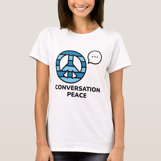 Conversation Peace T-Shirt (Front)