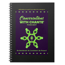 Conversations with Chante Notebook 