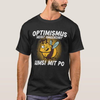 Conversely, backprint optimism means Sumsi with Po T-Shirt
