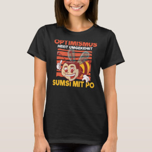 Conversely backprint optimism means Sumsi with Po T-Shirt