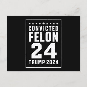 Convicted Felon 4th July Trump 2024 Postcard