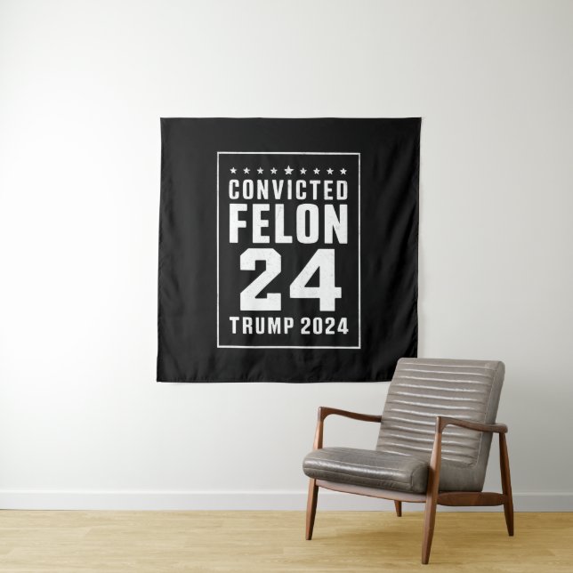 Convicted Felon 4th July Trump 2024 Tapestry (In Situ)