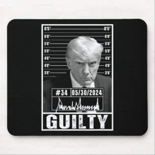 Conviction Verdict Donald Trump Mug Shot Jail Pict Mouse Mat