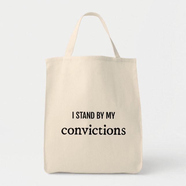Convictions Grocery Tote Bag (Front)