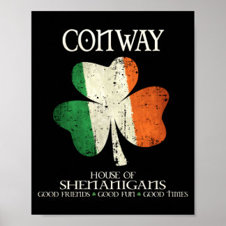 Conway Last Name Family Ireland Irish House Of She Poster