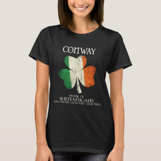 Conway Last Name Family Ireland Irish House Of She T-Shirt