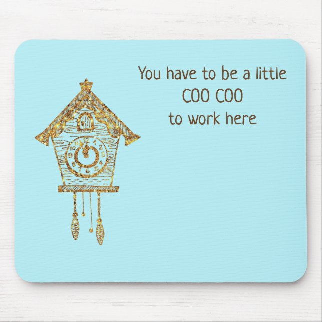 Coo Coo Clock Mousepad (Front)