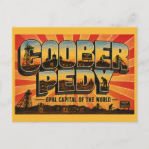Coober Pedy Opal Capital of the World
