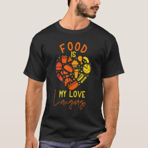 Cook Chef Foodie Retro Food Is My Love Language T-Shirt